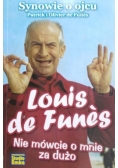 Louis de Funes. Nie mówcie o mnie za dużo