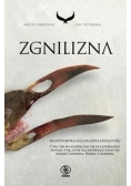 Krucze pierścienie 2 Zgnilizna