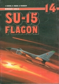 SU-15 Flagon Monografie Lotnicze 14