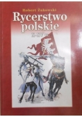 Rycerstwo polskie X-XV w.