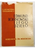 Edmund Bojanowski i jego dzieło