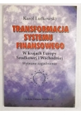 Transformacja systemu finansowego