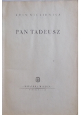 Pan Tadeusz, 1949 r.
