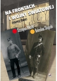 Na frontach I wojny światowej Pamiętniki