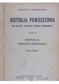 Historja powszechna na klasy wyższe szkół średnich Tom II, 1922 r.