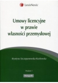Umowy licencyjne w prawie własności przemysłowej