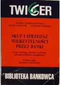 Skup i sprzedaż wierzytelności przez banki