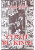 Żywot bł. Kingi i dzieje jej kultu