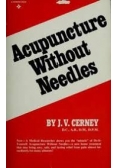 Acupuncture  Without Needles