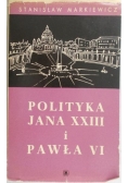 Polityka Jana XXIII i Pawła VI