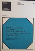 Studia z zakresu zastosowań metod ilościowych w ekonomii, demografii i socjologii