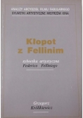 Kłopot z Fellinim. Sylwetka artystyczna Federico Felliniego