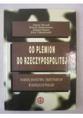 Od plemion do Rzeczypospolitej