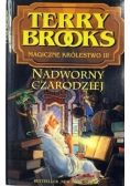 Nadworny czarodziej, Magiczne Królestwo III