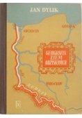 Dylik Jan - Geografia ziem odzyskanych, 1946 r.
