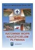 Ratownik WOPR nauczycielem  pływania