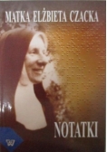 Matka Elżbieta Czacka. Notatki