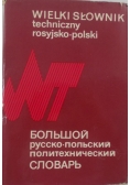 Wielki słownik techniczny rosyjsko - polski
