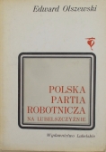 Polska partia robotnicza na Lubelszczyznie 1942-1948