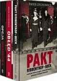 Pakt Ribbentrop-Beck/ Obłęd 44/Opcja niemiecka