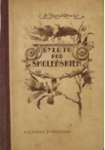 Było to pod Smoleńskiem, ok. 1926 r.