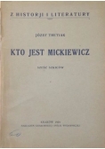 Kto jest Mickiewicz, 1924 r.