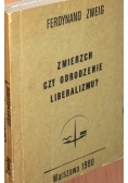 Zmierzch czy odrodzenie liberalizmu