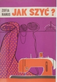 Jak szyć?
