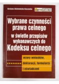 Wybrane czynności prawa celnego