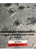 Ewangelicy warszawscy w walce o niepodległość Polski