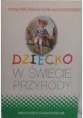 Dziecko w świecie przyrody