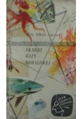 Skarby rafy koralowej