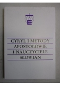 Cyryl i Metody apostołowie i nauczyciele słowian
