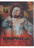 Konspiracja młodzieży szkolnej 1945-1950