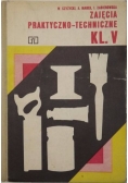 Zajęcia praktyczno-techniczne kl. V