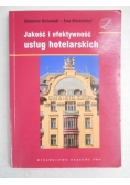 Jakość i efektywność usług hotelarskich