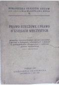 Prawo rzeczowe i prawo o księgach wieczystych, 1947 r.