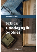 Szkice z pedagogiki ogólnej