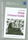 Dzieje Tristana i Izoldy: lektura z opracowaniem + audiobook