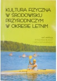 Kultura fizyczna w środowisku przyrodniczym w okresie letnim