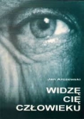 Widzę Cię człowieku