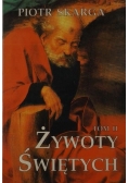 Żywot Świętych - Tom II