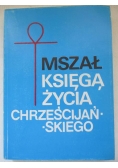 Mszał księgą życia chrześcijańskiego