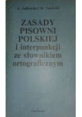 Zasady pisowni polskiej i interpunkcji ze słownikiem ortograficznym