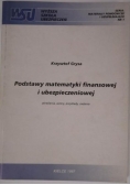 Podstawy matematyki finansowej i ubezpieczeniowej