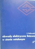 Bolkowski S. - Obwody elektryczne liniowe w stanie ustalonym