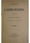 Z "Zapisek myśliwego" 1898r.