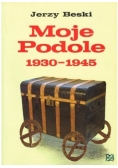 Moje Podole 1930-1945