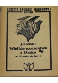 Wielkie mocarstwa a Polska