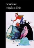 Książka o Unie, Nowa